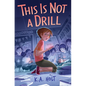 This Is Not a Drill - Hardcover
