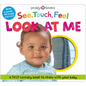 See, Touch, Feel Look at Me: With a Peek-Through Mirror! - Board Book