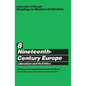 University of Chicago Readings in Western Civilization, Volume 8: Nineteenth-Century Europe: Liberalism and Its Critics Volume 8 - Paperback
