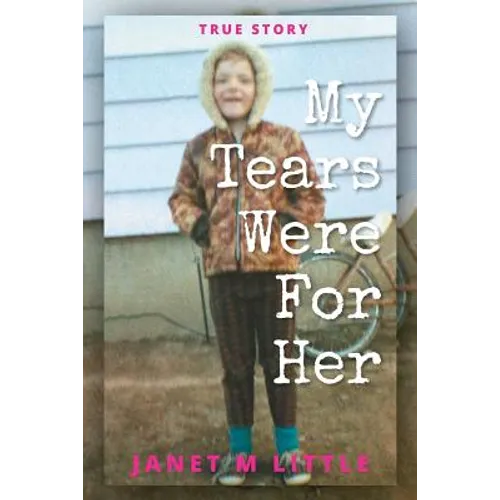 My Tears Were for Her - Paperback