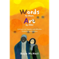 Words By Baye, Art By Miki: Crafting a Life Together with Affection, Creativity, and Resilience - Paperback
