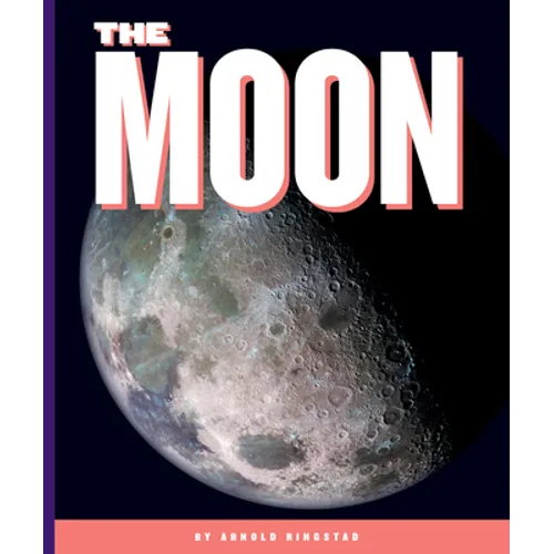 The Moon - Library Binding