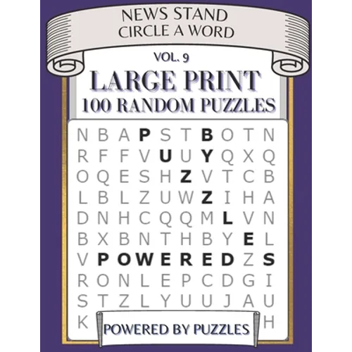 News Stand Circle a Word Vol.9: Large Print 100 Random Puzzles - Paperback