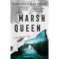 The Marsh Queen - Paperback