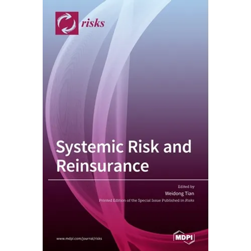 Systemic Risk and Reinsurance - Hardcover