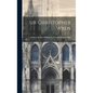 Sir Christopher Wren - Hardcover
