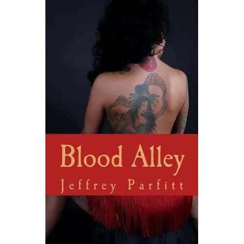 Blood Alley: Where blood runs cold - Paperback