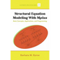 Structural Equation Modeling with Mplus: Basic Concepts, Applications, and Programming - Paperback
