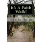 It's A Faith Walk - Paperback