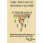 Health? What is yours, and what belongs to your family.: Seeing how mapping the health of our history can help us be really healthy - Paperback