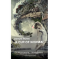 A Cup of Normal - Paperback