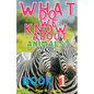 What Do We Know About Animals? - Paperback