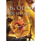 The Blood of Outcasts - Hardcover