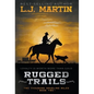 Rugged Trails - Hardcover