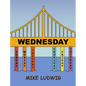 Wednesday - Hardcover