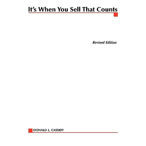 It's When You Sell That Counts - Paperback
