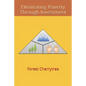 Eliminating Poverty Through Investment - Paperback