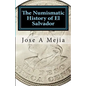 The Numismatic History of El Salvador - Paperback