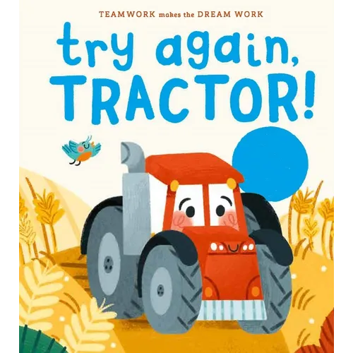 Try Again, Tractor! - Hardcover