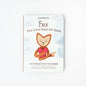 Fox, Your Love Stays the Same: An Introduction to Change - Board Book