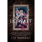 Lying in Wait - Paperback