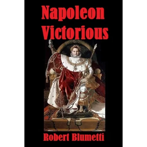 Napoleon Victorious - Paperback
