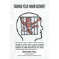 Taming Your Inner Monkey - Paperback