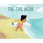 The Tide Inside - Hardcover