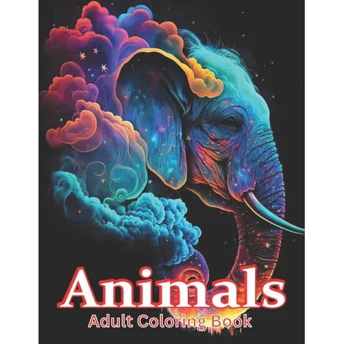 Animals Adult Coloring Book: Stress Relieving Animal Coloring Book - Paperback