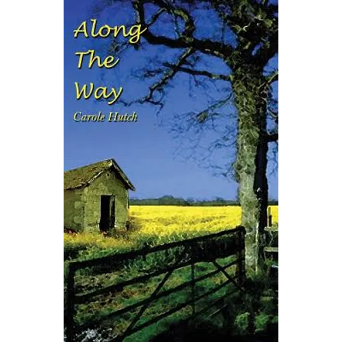 Along The Way - Hardcover