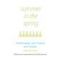 Summer in the Spring: Anishinaabe Lyric Poems and Stories Volume 6 - Paperback