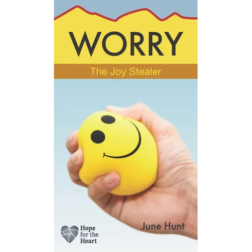 Worry: The Joy Stealer - Paperback