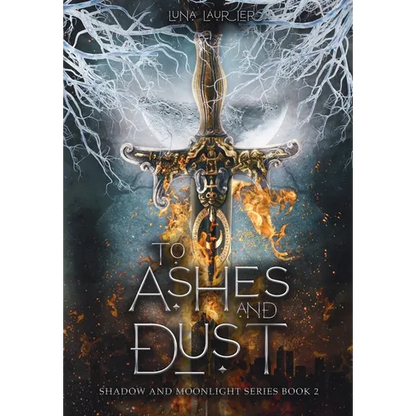 To Ashes and Dust - Hardcover