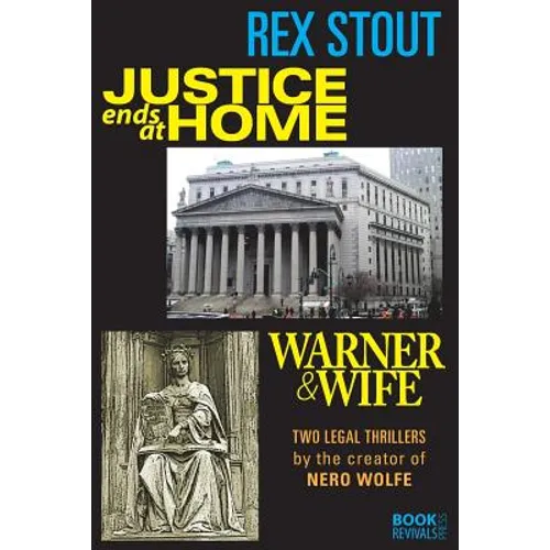 Justice Ends at Home and Warner & Wife - Paperback