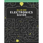 All-in-One Electronics Guide: Your complete ultimate guide to understanding and utilizing electronics! - Paperback
