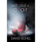 Without A Chair - Paperback