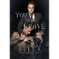 You Will Crave Me: Dark Urban Fantasy - Paperback