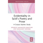 Evidentiality in Sa'di's Poetry and Prose: A Corpus Stylistic Study - Hardcover