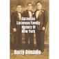 Garavuso Laravuso Family History Of New York - Paperback