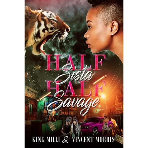 Half Sista, Half Savage - Paperback