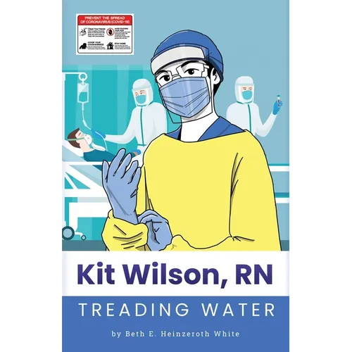 Kit Wilson, RN: Treading Water - Paperback