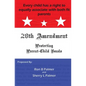 Protecting Parent-Child Bonds: The 28th Amendment - Paperback