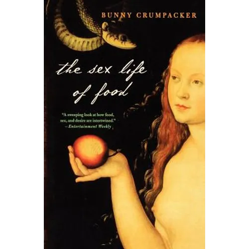 The Sex Life of Food - Paperback