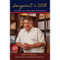 Sergeant to CEO: A Foster Kid's Lessons in Family, Fidelity, and Financial Success - Paperback