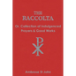 The Raccolta: Or Collection of Indulgenced Prayers & Good Works - Paperback