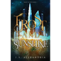 Frost and Sunshine: Magic in Myth #1 - Paperback