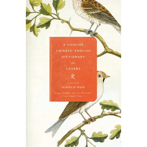 A Concise Chinese-English Dictionary for Lovers - Paperback
