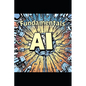 AI-900 Microsoft Azure AI Fundamentals: A Beginner's Guide to Artificial Intelligence with Microsoft Azure - Paperback