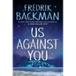 Us Against You - Library Binding