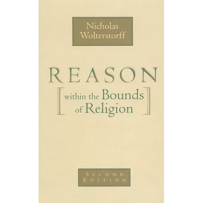 Reason Within the Bounds of Religion - Paperback